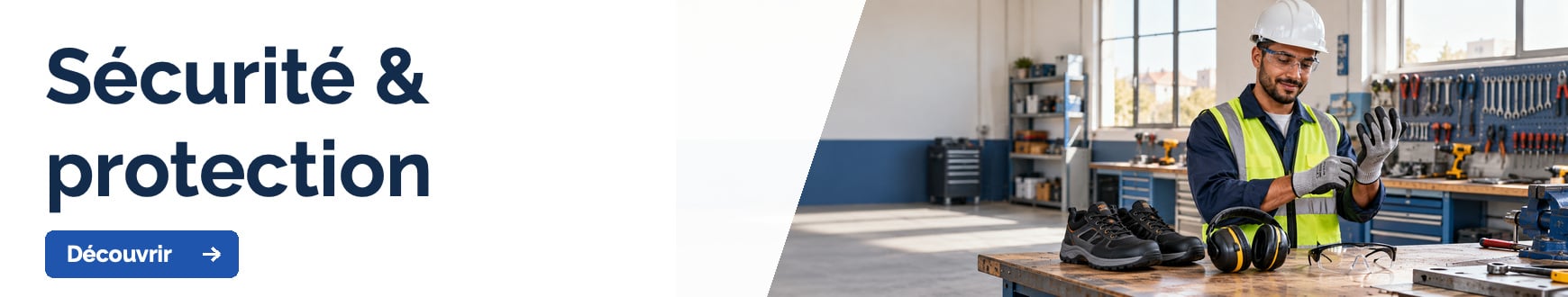 Sécurité et protection : chaussures, gants, casques et lunettes